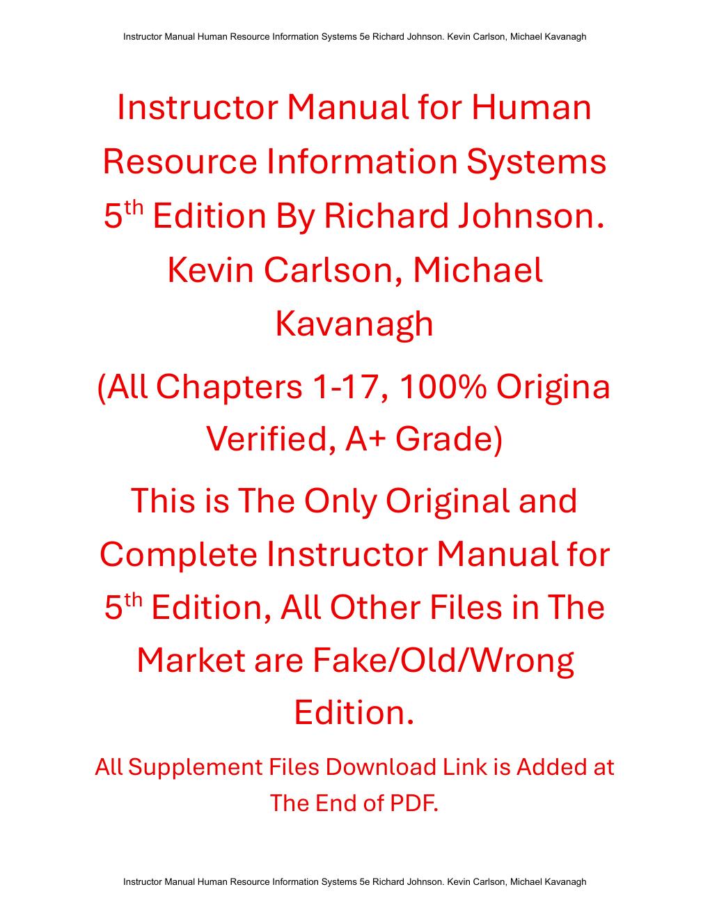 Preview page 2 of Instructor Manual Human Resource Information Systems 5th Edition By Richard Johnson. Kevin Carlson, Michael Kavanagh