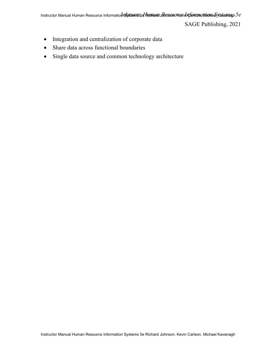 Preview page 8 of Instructor Manual Human Resource Information Systems 5th Edition By Richard Johnson. Kevin Carlson, Michael Kavanagh