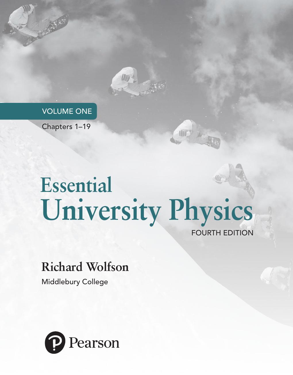 Preview page 2 of Essential University Physics Volume 1 4th Edition By Richard Wolfson