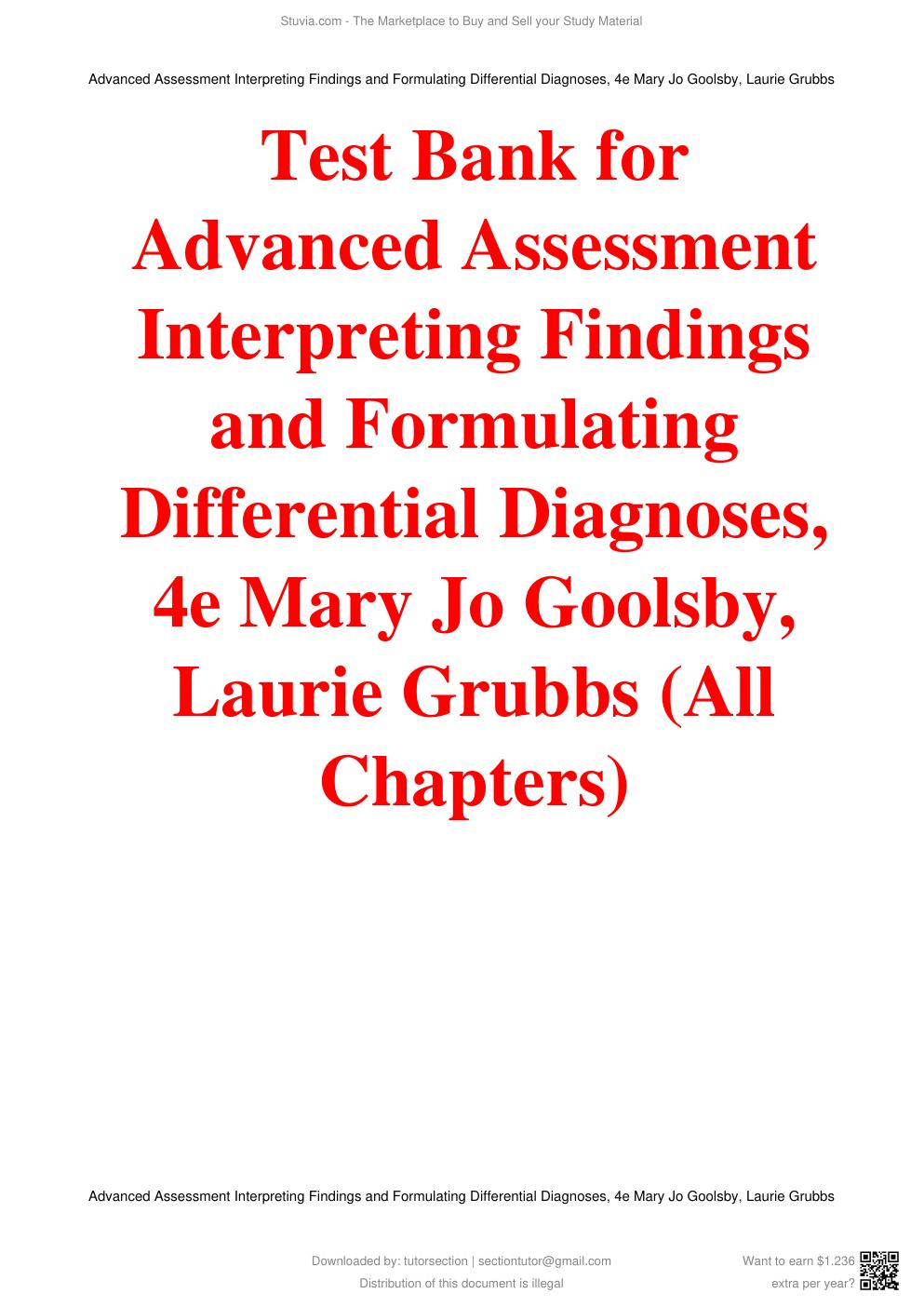 Preview page 2 of Test Bank For Advanced Assessment Interpreting Findings and Formulating Differential Diagnoses 4th Edition By Mary Jo Go