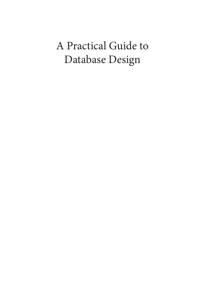 Preview page 2 of eBook [PDF] A Practical Guide to Database Design 2nd Edition By Hogan, Rex