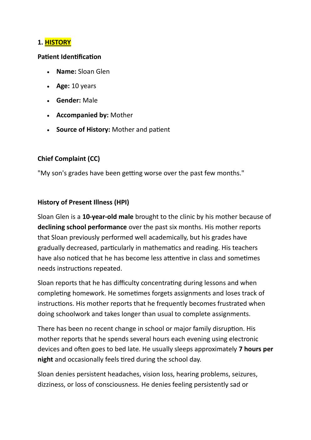 Preview page 3 of IHUMAN COMPREHENSIVE CASE  STUDY. 10-YEAR-OLD SLOAN  GLEN. REASON FOR ENCOUNTER:  SLIPPING GRADES.   EXAM STUDY GUIDE. G