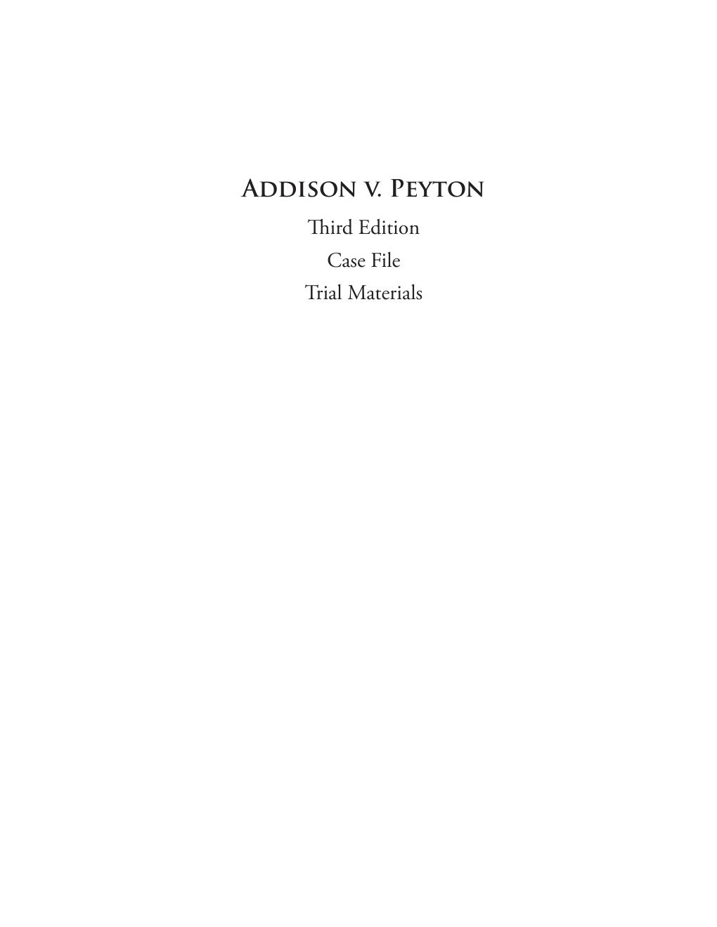 Preview page 2 of eBook PDF Addison v. Peyton Case File 3rd Edition By Elizabeth Boals