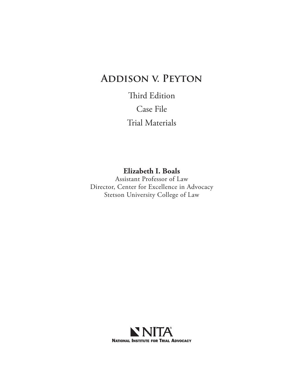 Preview page 4 of eBook PDF Addison v. Peyton Case File 3rd Edition By Elizabeth Boals
