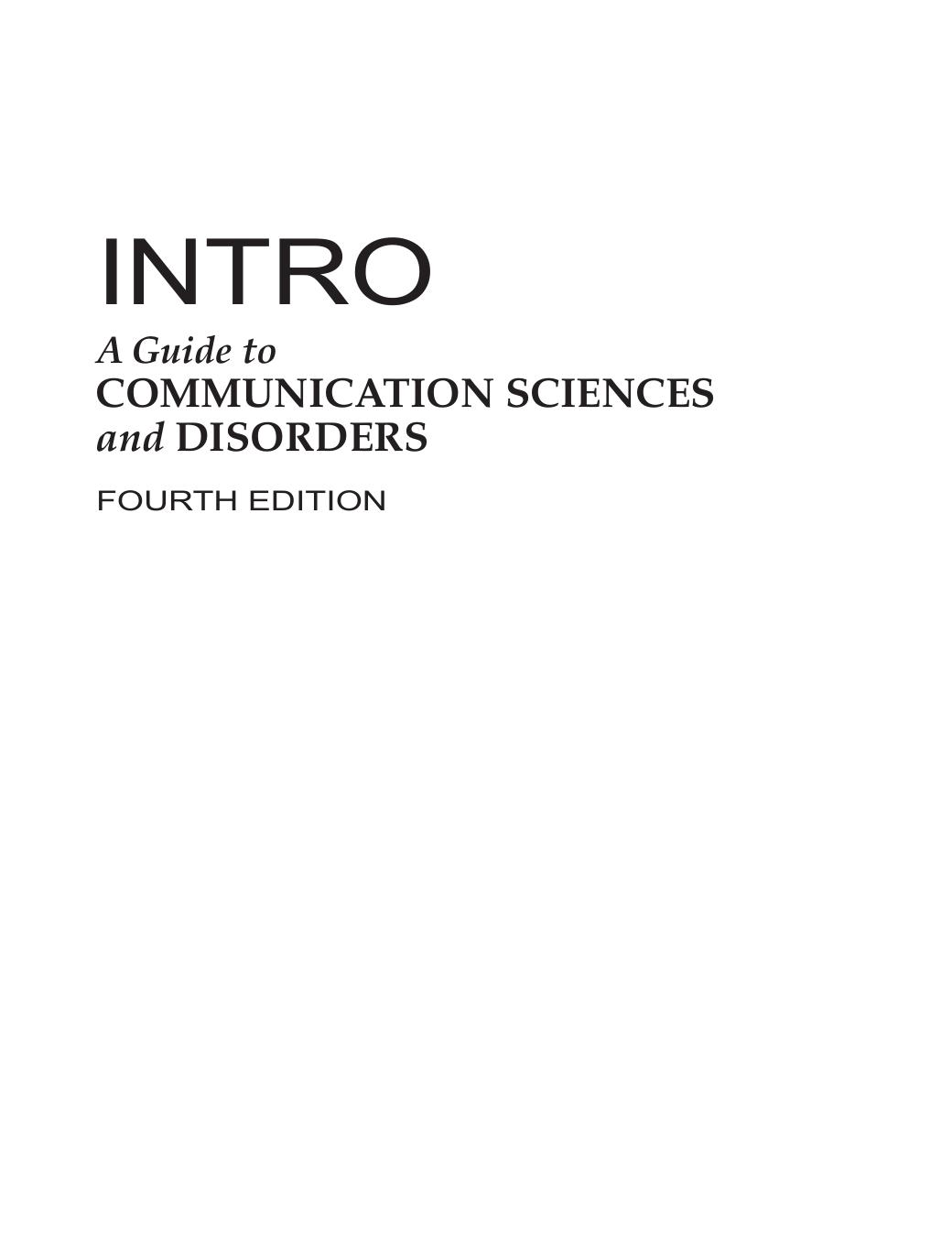 Preview page 2 of eBook PDF INTRO A Guide to Communication Sciences and Disorders 4th Edition By Michael Robb