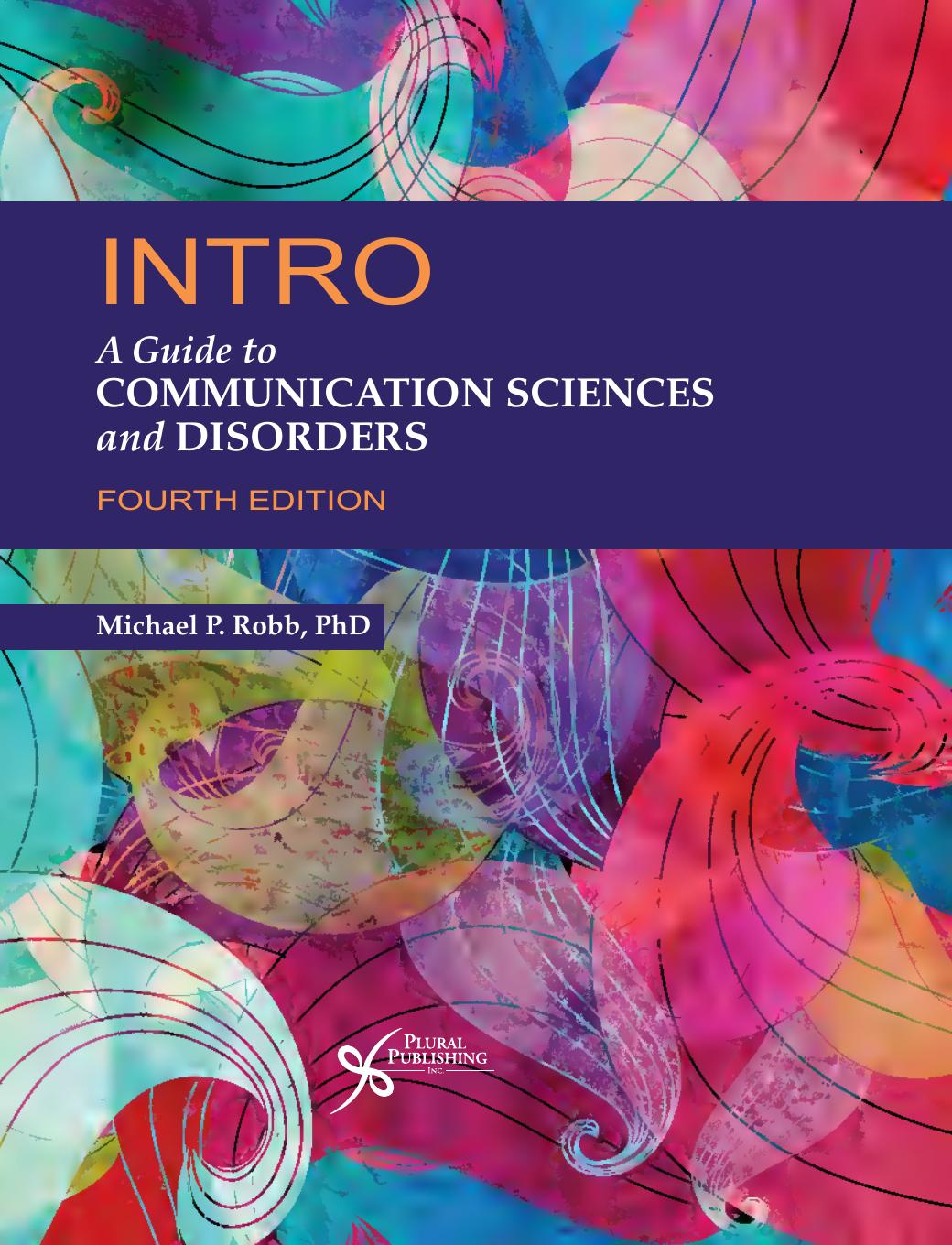 Preview page 3 of eBook PDF INTRO A Guide to Communication Sciences and Disorders 4th Edition By Michael Robb
