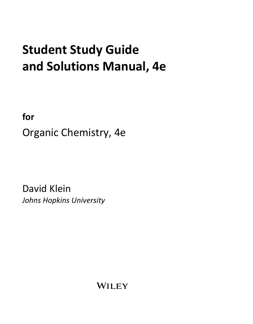 Preview page 3 of Solutions Manual for Organic Chemistry by David Klein 4th Edition Includes Appendices! ALREADY RATED A+ 100% CORRECT ANS