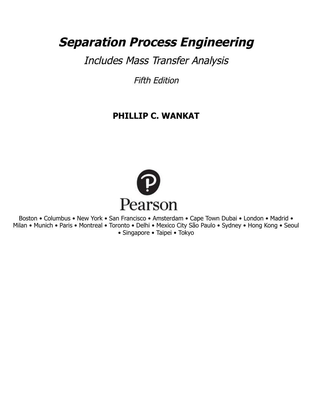 Preview page 3 of eBook PDF Separation Process Engineering Includes Mass Transfer Analysis 5th Edition By Phillip Wankat