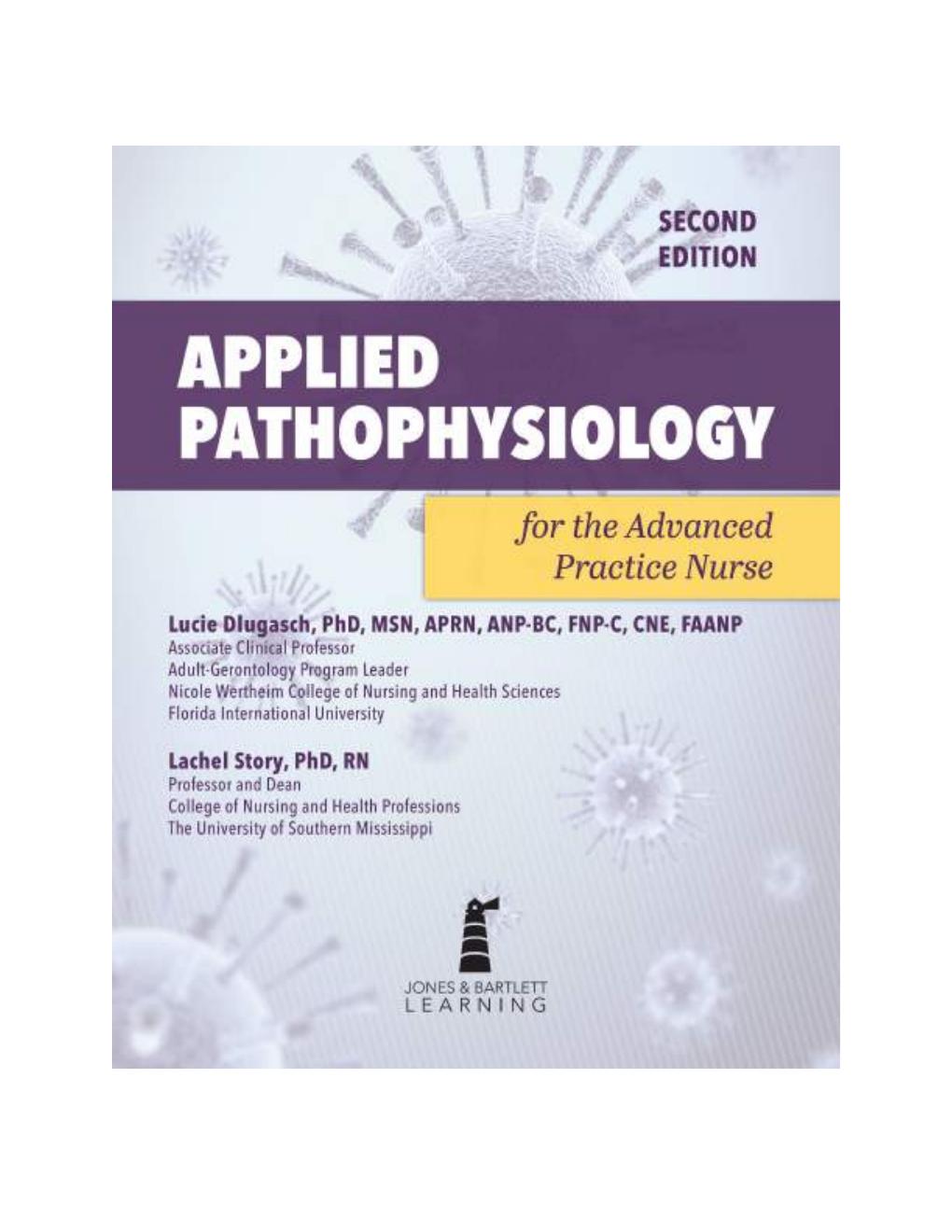 Preview page 2 of Applied Pathophysiology For Advanced Practice Nurses 2nd Edition By Lucie Duglasch,Lachel Story