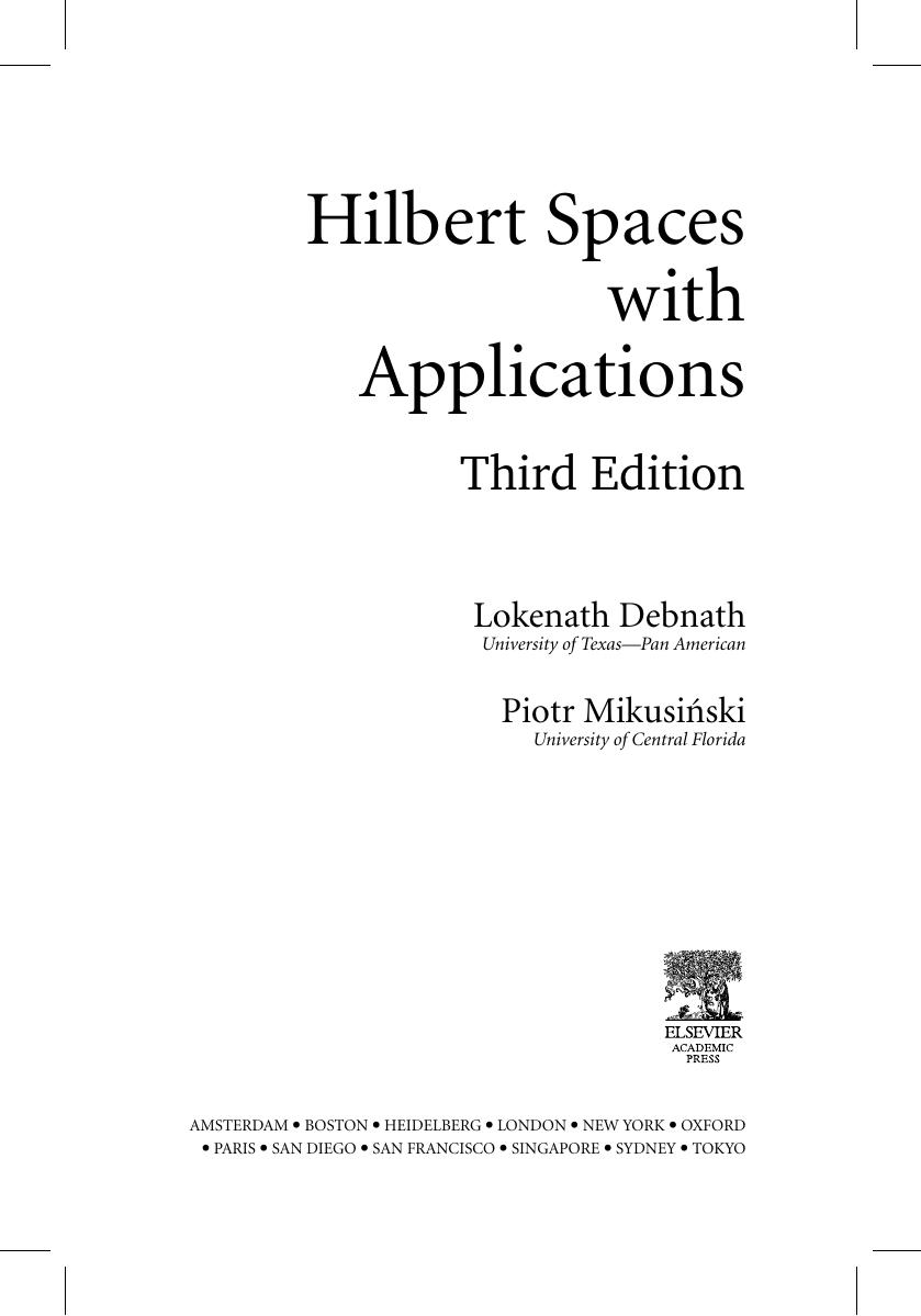 Preview page 5 of Hilbert Spaces With Applications 3rd Edition By Debnath L., Mikusinski P