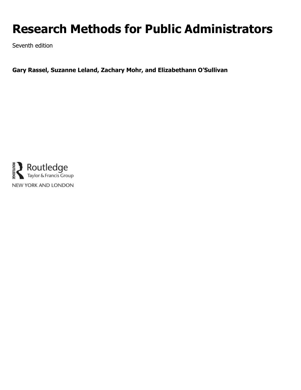 Preview page 3 of Research Methods for Public Administrators 7th Edition By Gary Rassel, Suzanne Leland, Zachary Mohr