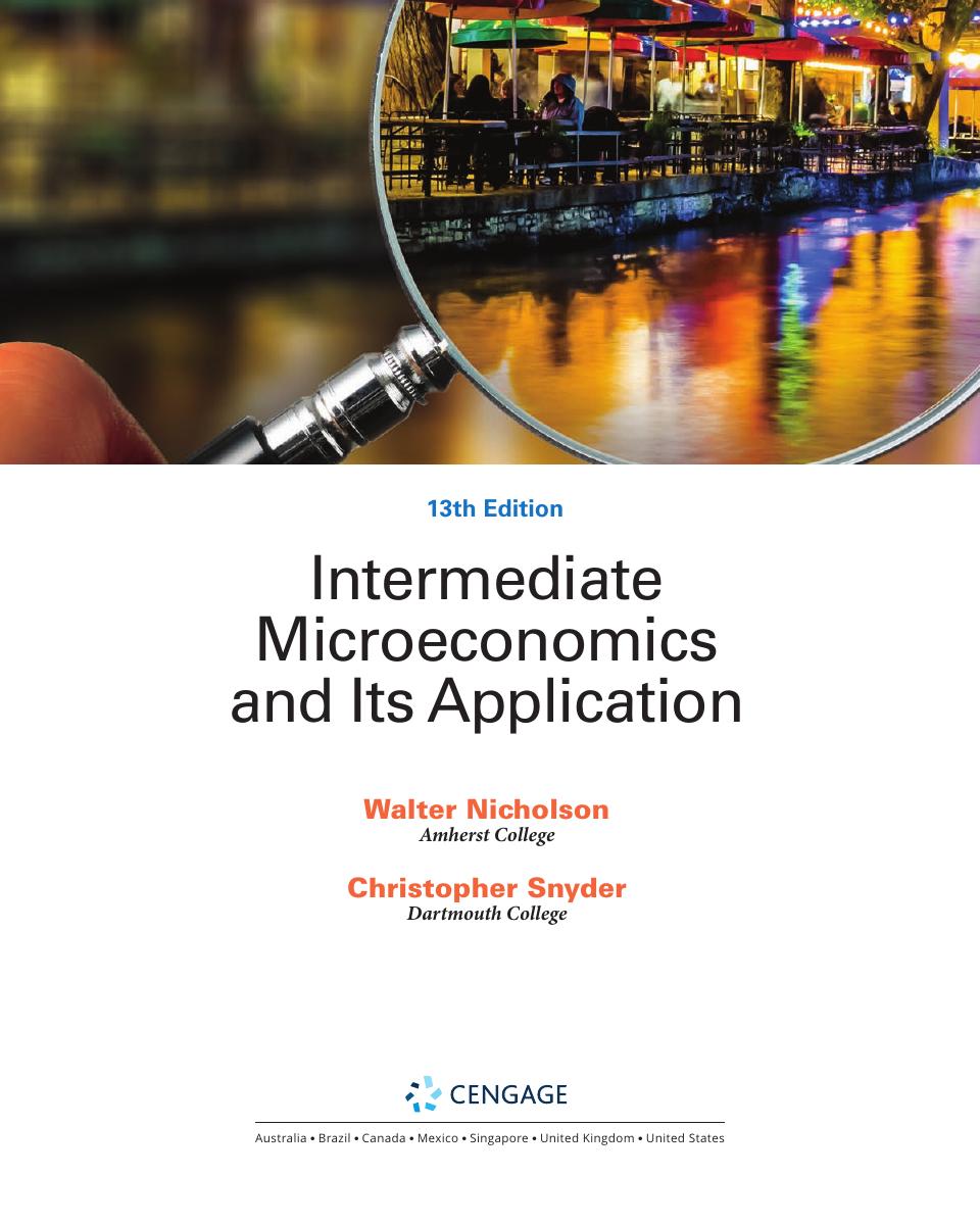 Preview page 2 of Intermediate Microeconomics and Its Application 13th Edition By Walter Nicholson, Christopher M. Snyder eBook PDF