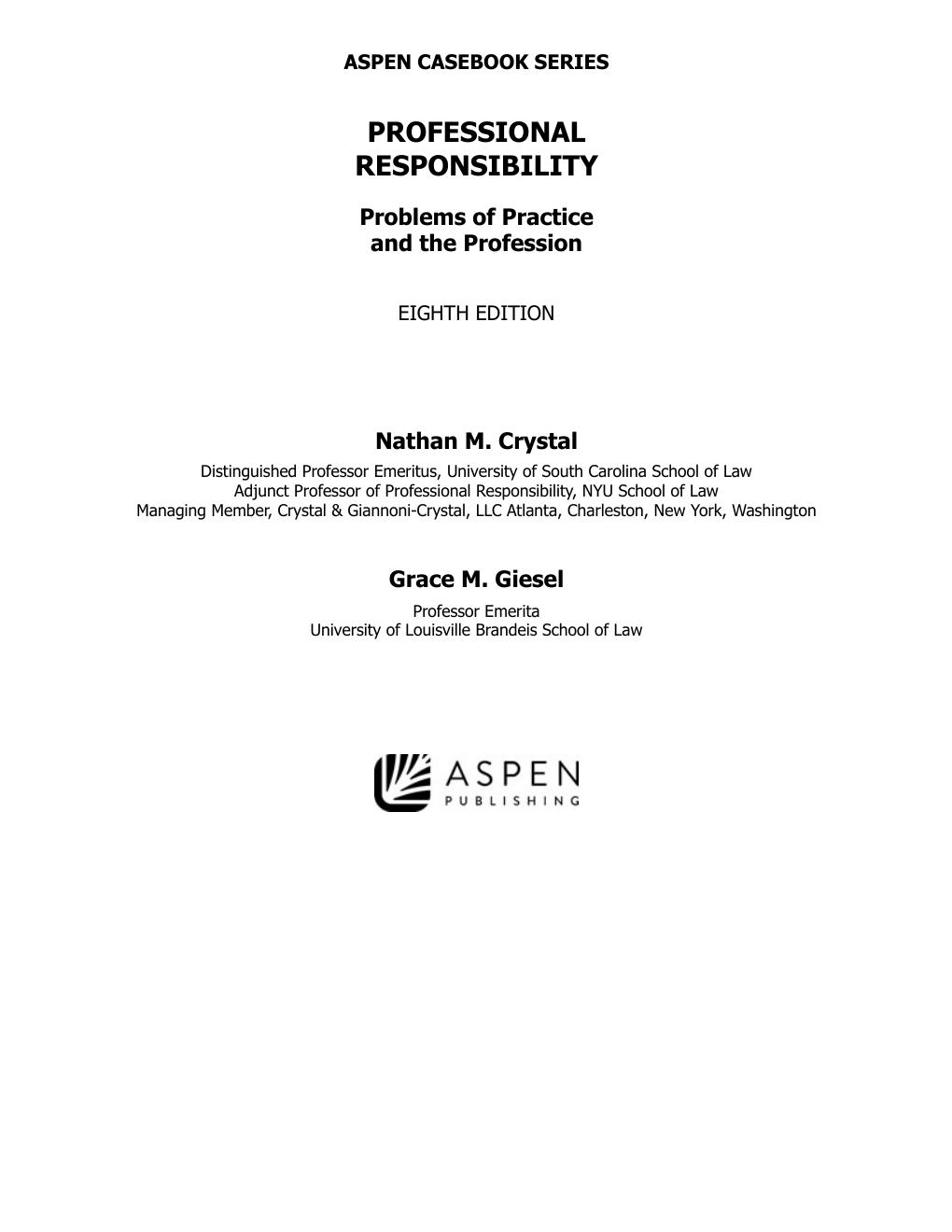 Preview page 3 of Professional Responsibility 8th Edition By Nathan Crystal, Grace Giesel