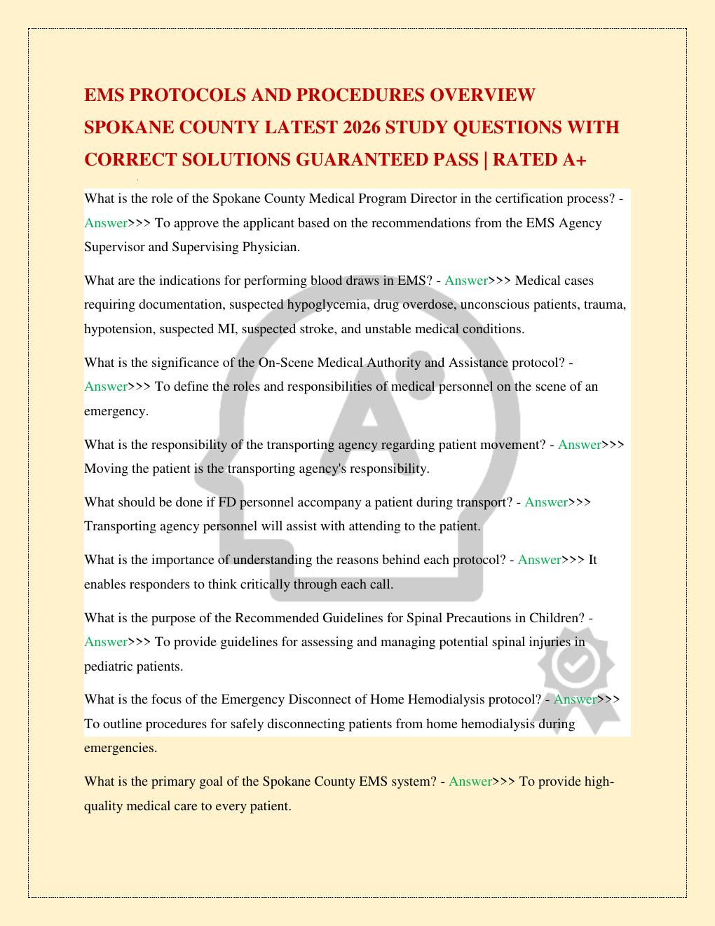 Preview page 2 of EMS PROTOCOLS AND PROCEDURES OVERVIEW SPOKANE COUNTY LATEST 2026 STUDY QUESTIONS WITH CORRECT SOLUTIONS GUARANTEED PASS
