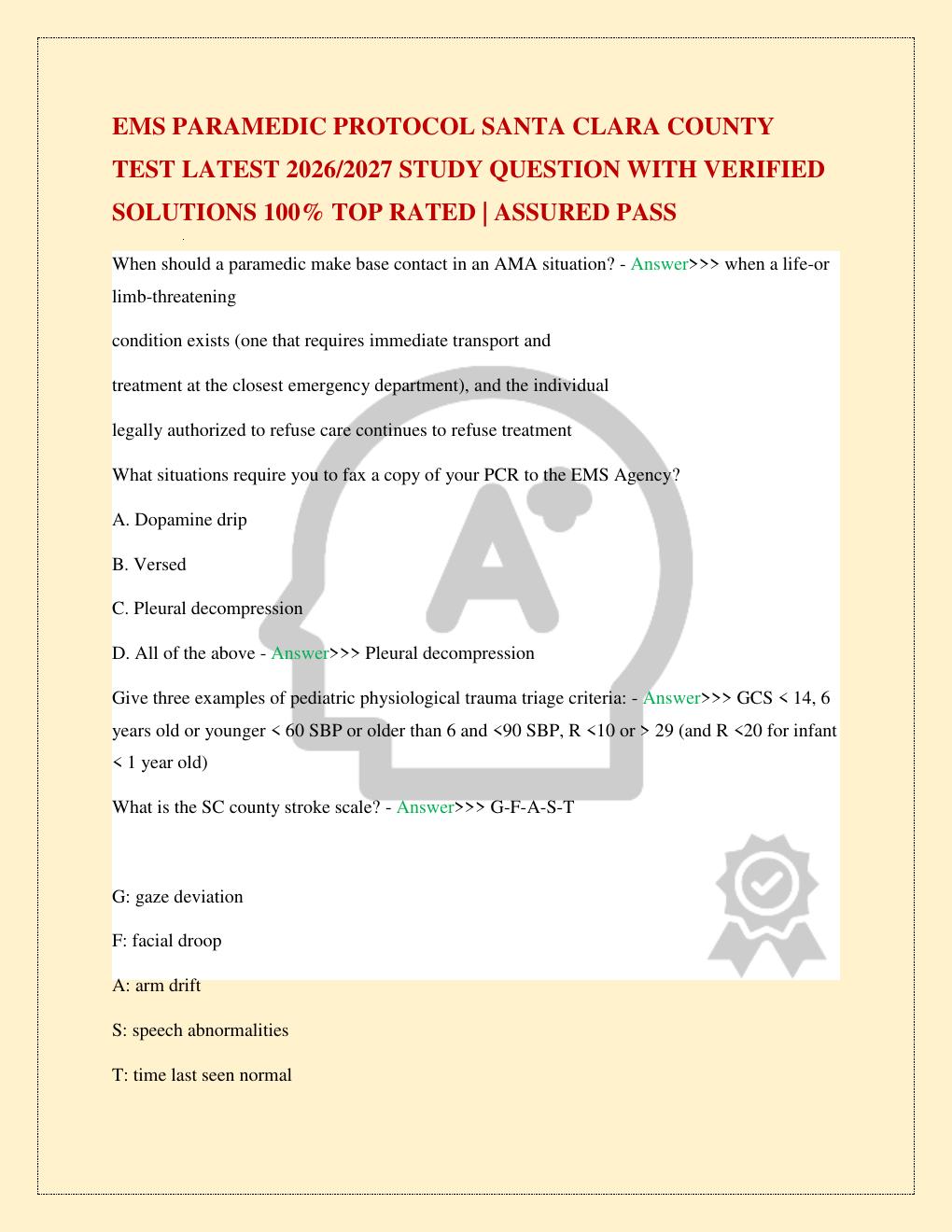 Preview page 2 of EMS PARAMEDIC PROTOCOL SANTA CLARA COUNTY TEST LATEST 2026/2027 STUDY QUESTION WITH VERIFIED SOLUTIONS 100% TOP RATED |