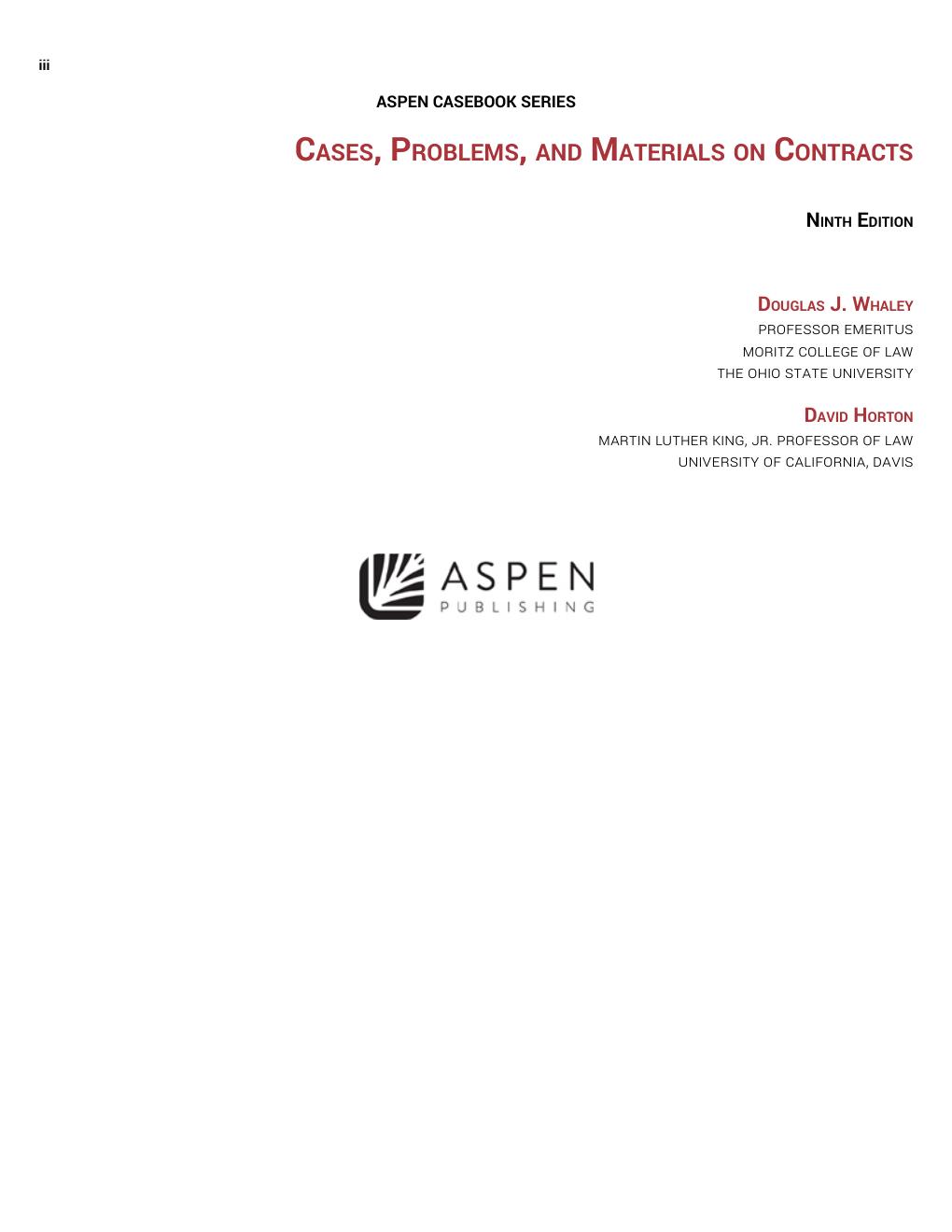 Preview page 4 of Cases, Problems, and Materials on Contracts 9th Edition By Douglas Whaley, David Horton