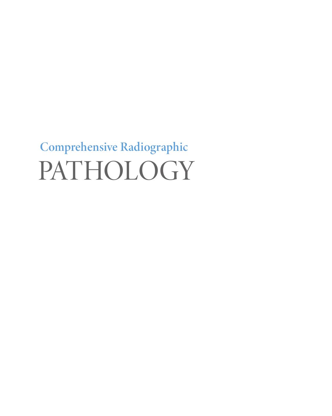 Preview page 3 of Comprehensive Radiographic Pathology 8th Edition By Ronald Eisenberg
