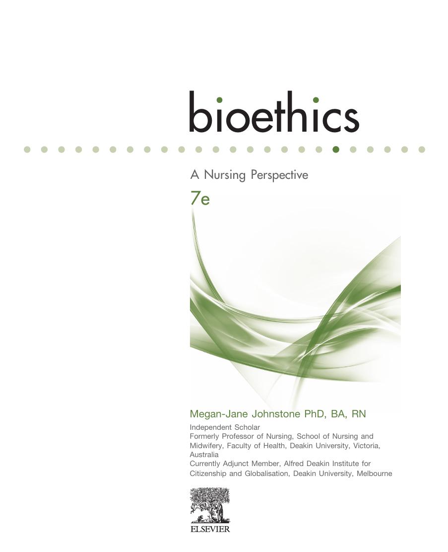 Preview page 5 of Bioethics A Nursing Perspective 7th Edition By Megan-Jane Johnstone