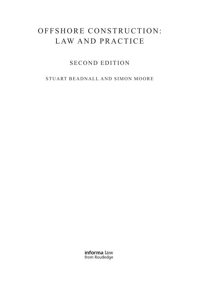 Preview page 4 of Offshore Construction Law and Practice 2nd Edition BY Stuart Beadnall; Simon Moore,