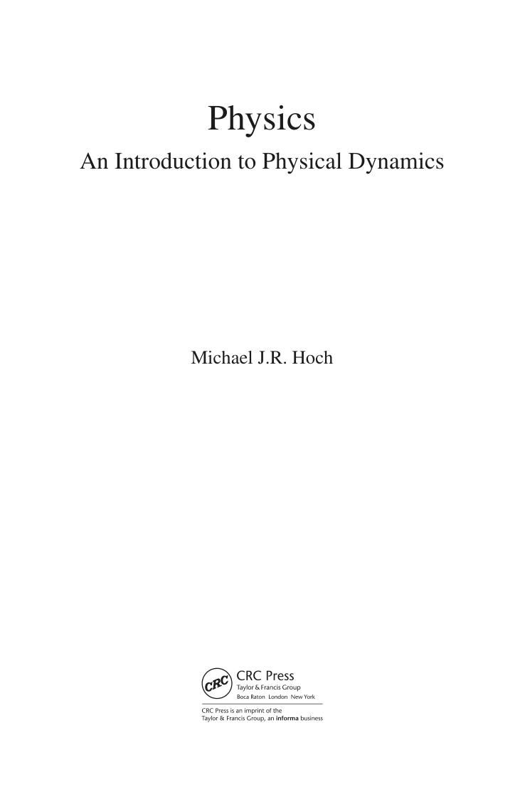 Preview page 4 of Physics: An Introduction to Physical Dynamics By Michael J.R. Hoch