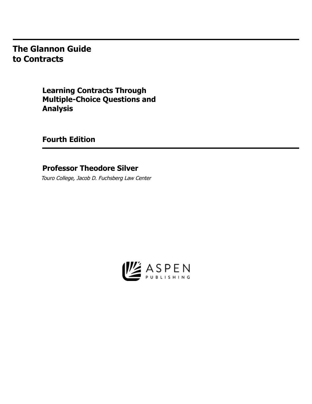 Preview page 4 of The Glannon Guide to Contracts 4th Edition By Theodore Silver eBook PDF
