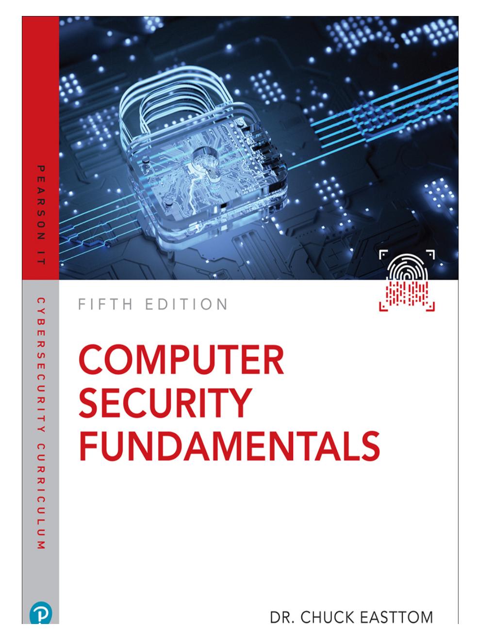Preview page 3 of Computer Security Fundamentals (Pearson It Cybersecurity Curriculum (Itcc)) 4th Edition By William  Easttom II