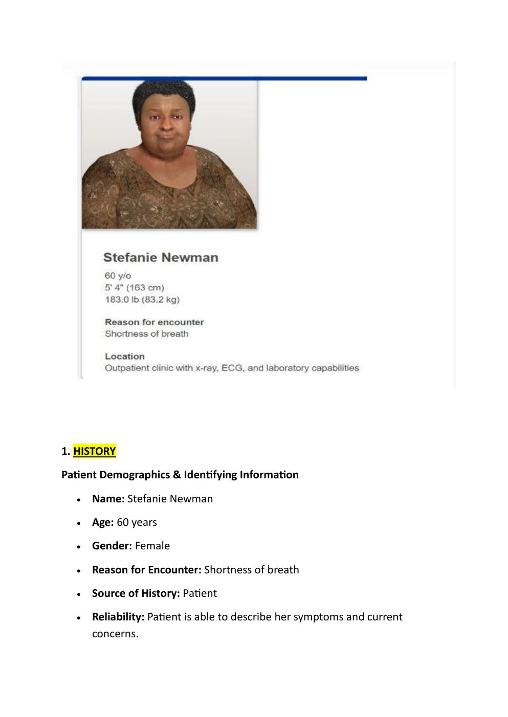 Preview page 2 of I-HUMAN COMPREHENSIVE CASE  STUDY. 60-YEAR-OLD, STEFANIE  NEWMAN. REASON FOR  ENCOUNTER: SHORTNESS OF  BREATH.   WITH A