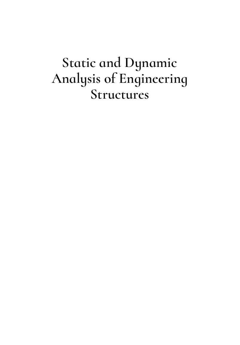 Preview page 2 of Static and Dynamic Analysis of Engineering Structures Incorporating the Boundary Element Method By Levon G. Petrosian |