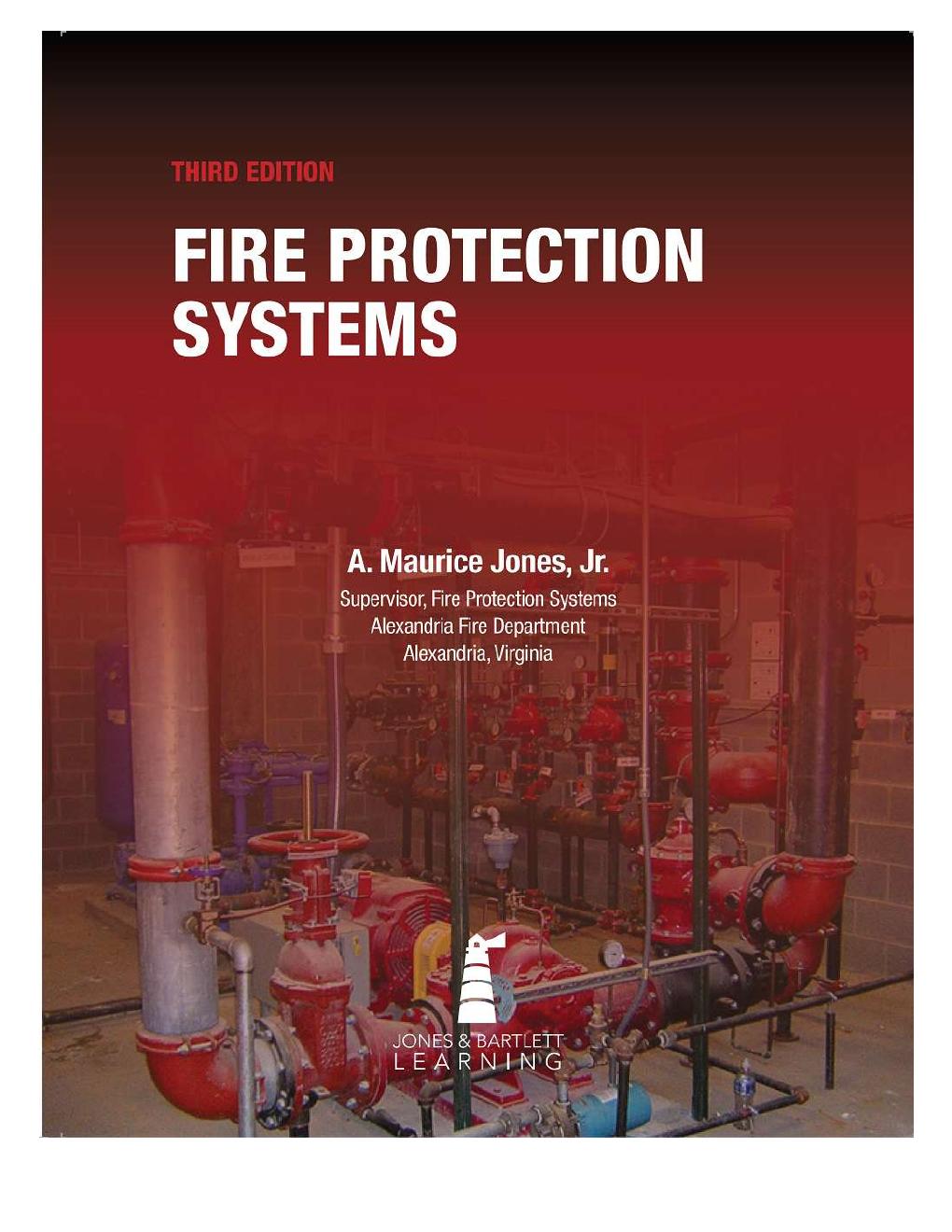 Preview page 2 of Fire Protection Systems 3rd Edition By A. Maurice Jones Jr.