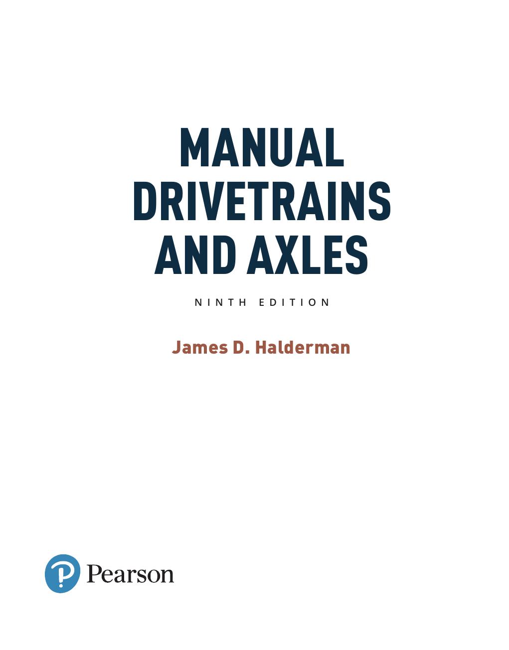 Preview page 2 of Manual Drivetrains and Axles 9th Edition By James Halderman