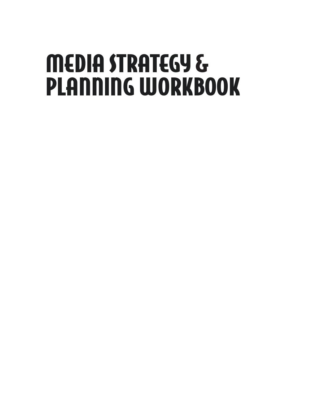 Preview page 2 of Media Strategy & Planning Workbook 3rd Edition By Don Dickinson, Craig Davis