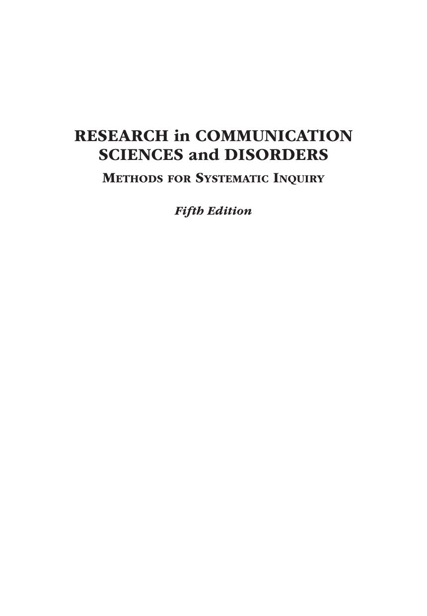 Preview page 2 of Research in Communication Sciences and Disorders Methods for Scientific Inquiry 5th Edition By Lauren Nelson, Jaimie Gil