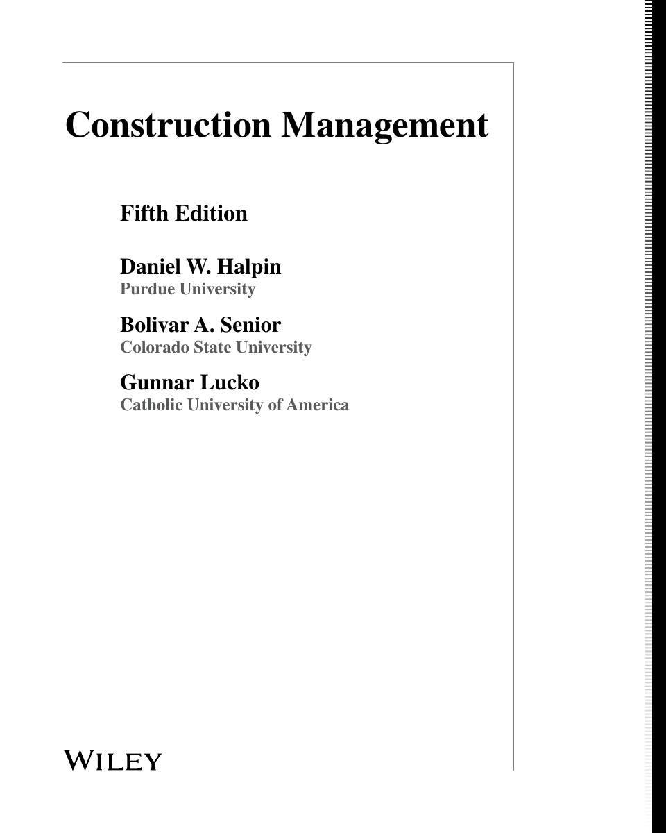Preview page 3 of Construction Management 5th Edition By Daniel W. Halpin, Bolivar A. Senior