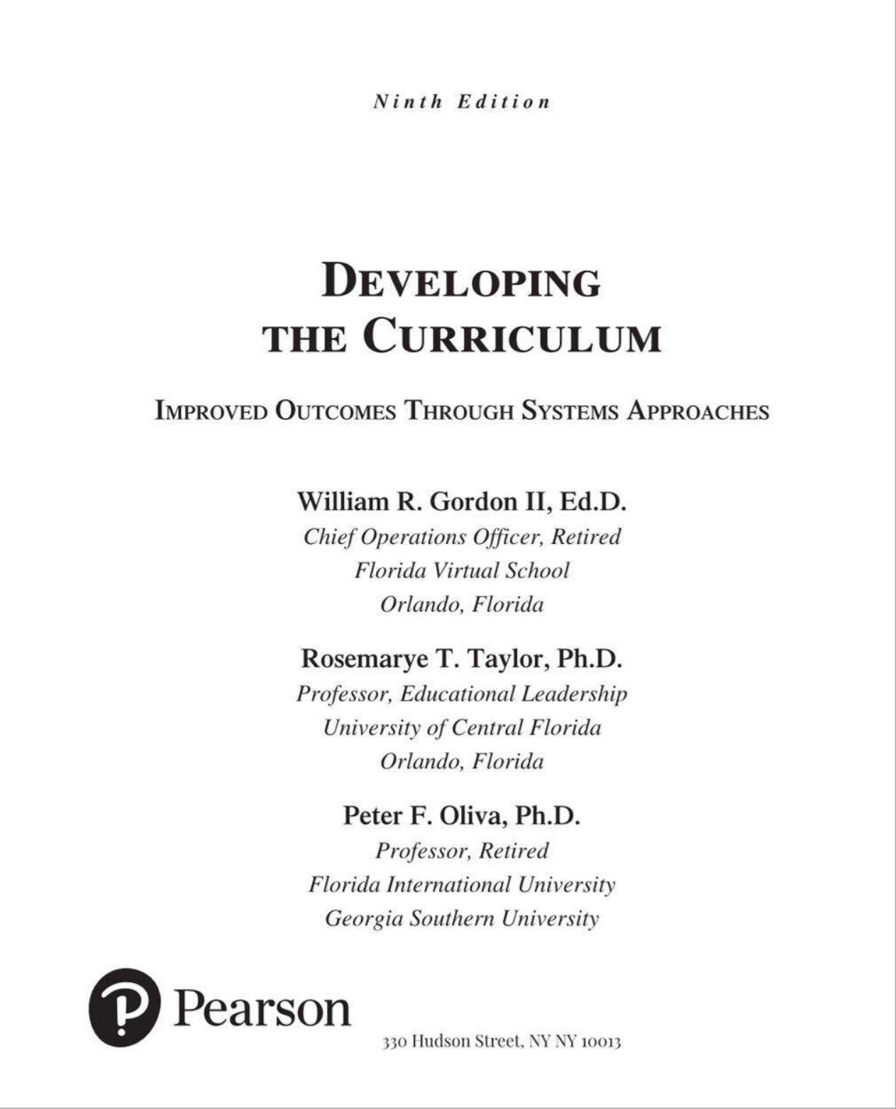 Preview page 2 of Developing the Curriculum 9th Edition By William Gordon II, Rosemarye Taylor