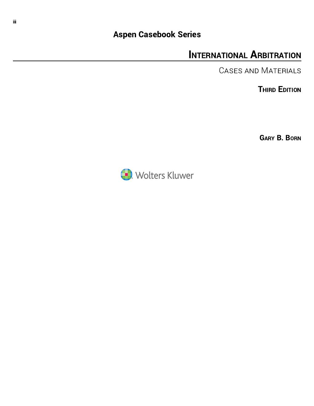 Preview page 4 of International Arbitration Cases and Materials 3rd Edition By Gary B. Born