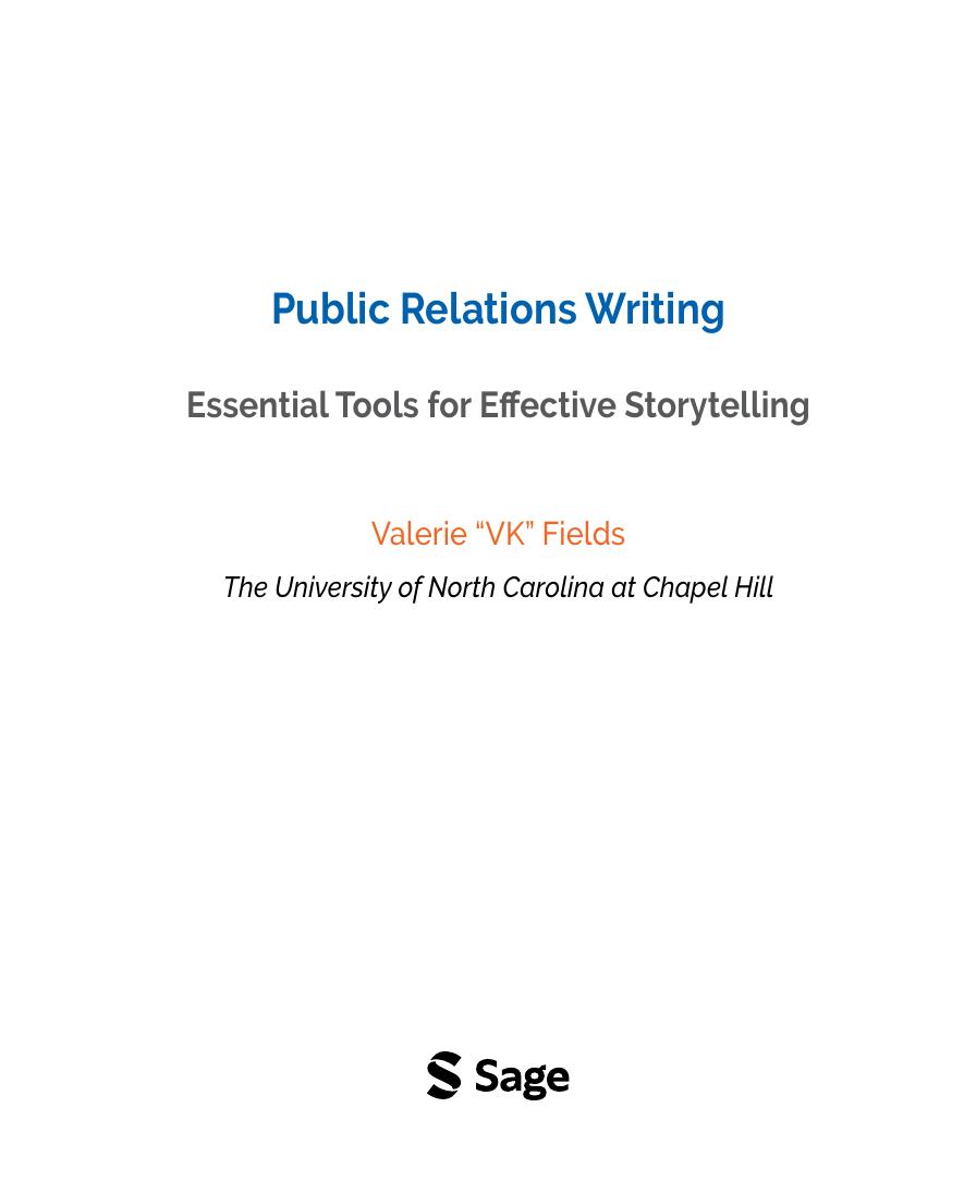 Preview page 4 of Public Relations Writing Essential Tools for Effective Storytelling By Valerie Fields