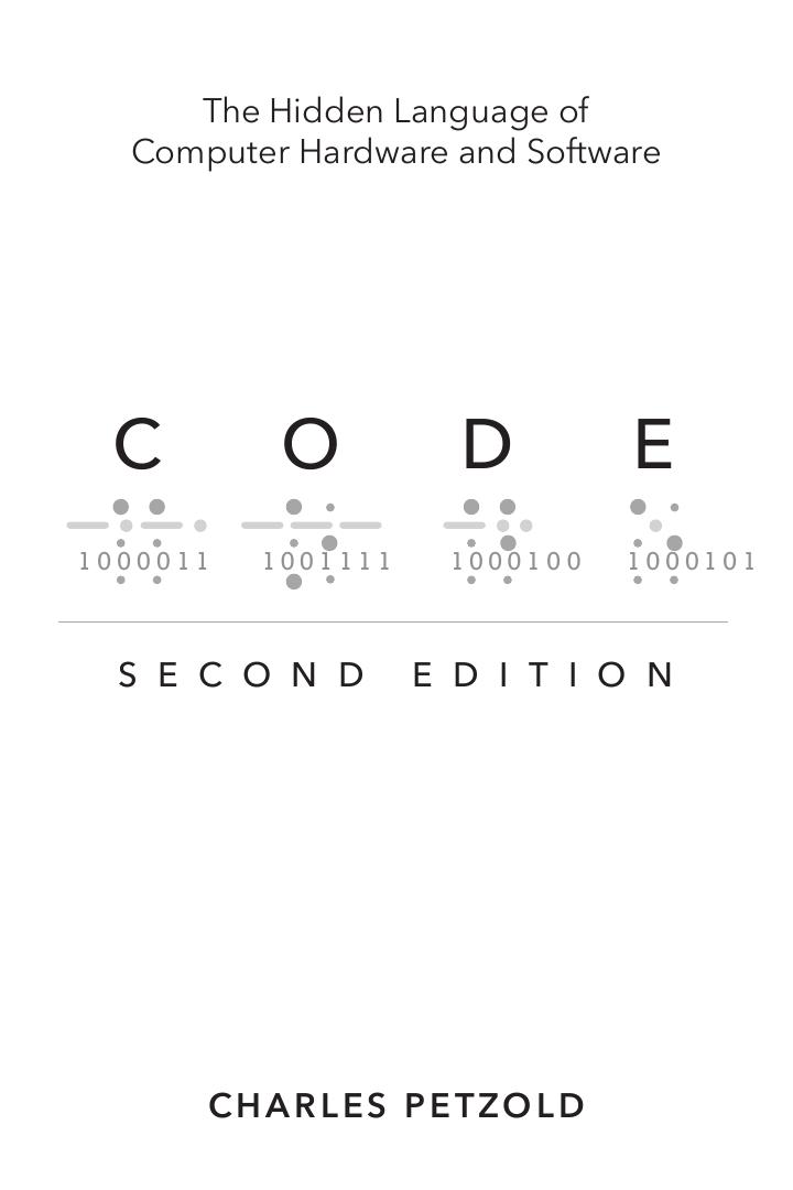 Preview page 2 of Code The Hidden Language of Computer Hardware and Software 2nd Edition By Charles Petzold eBook PDF