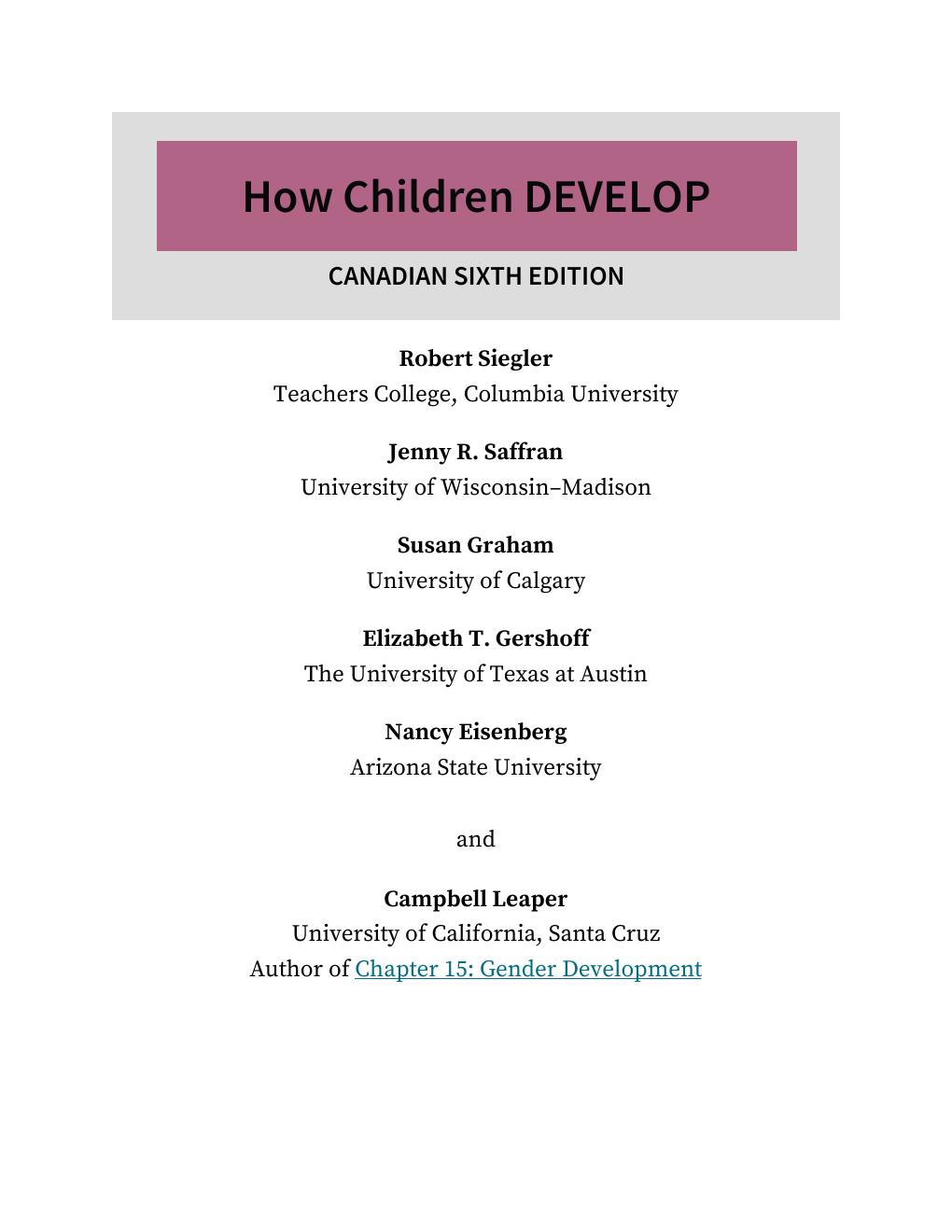Preview page 5 of How Children Develop 6th Canadian Edition By Robert S. Siegler