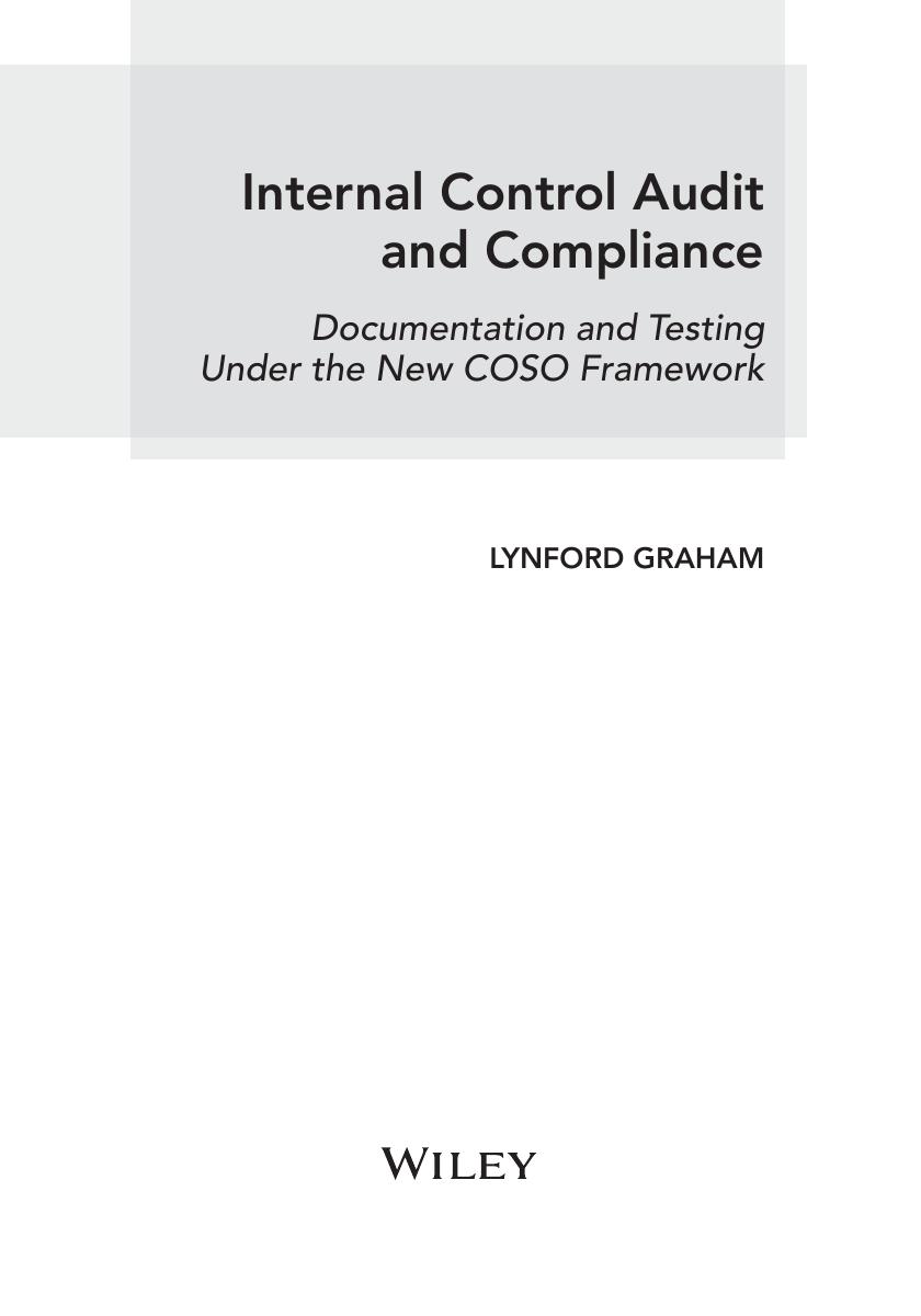 Preview page 5 of Internal Control Audit and Compliance Documentation and Testing Under The New COSO Framework 1st Edition By Lynford Grah