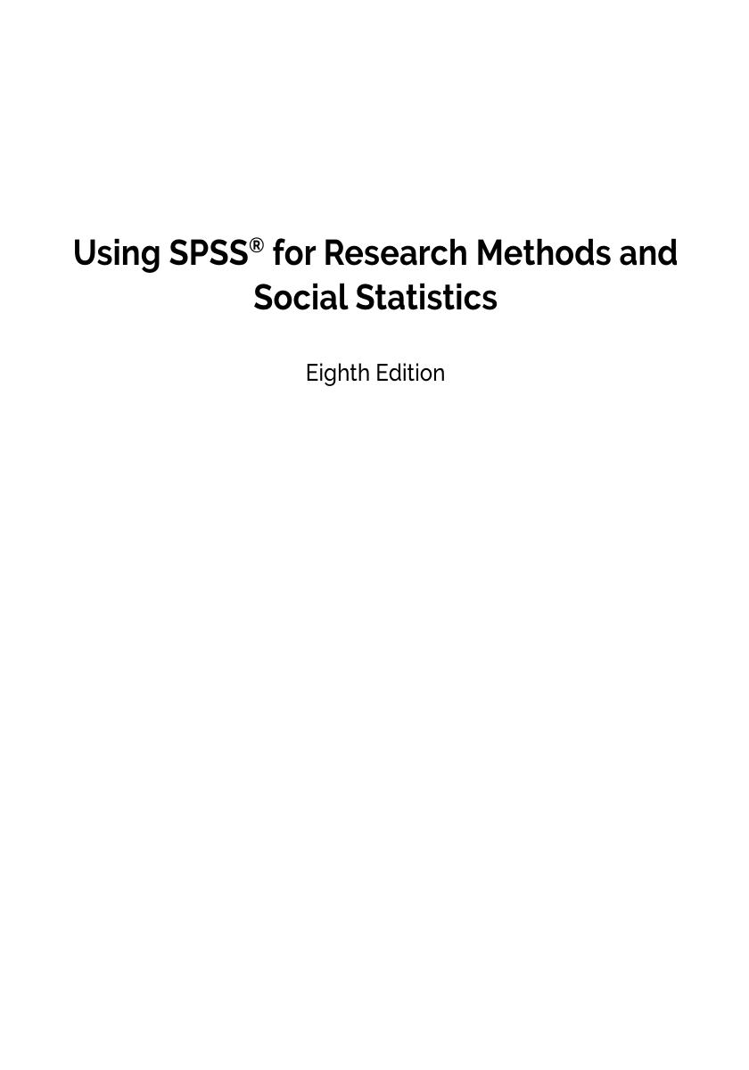 Preview page 2 of Using SPSS for Research Methods and Social Statistics 8th Edition By William E Wagner-Huang