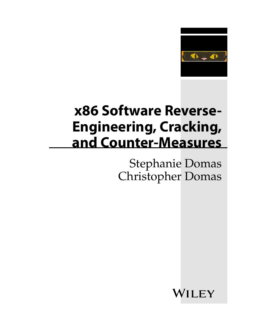 Preview page 2 of eBook x86 Software Reverse Engineering, Cracking, and Counter Measures 1st Edition By Stephanie Domas , Christopher Doma