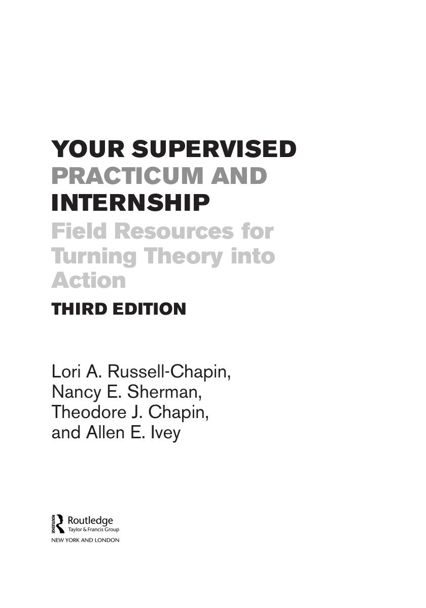 Preview page 4 of eBook Your Supervised Practicum and Internship Field Resources for Turning Theory into Action 3e Lori Russell Chapin, Na