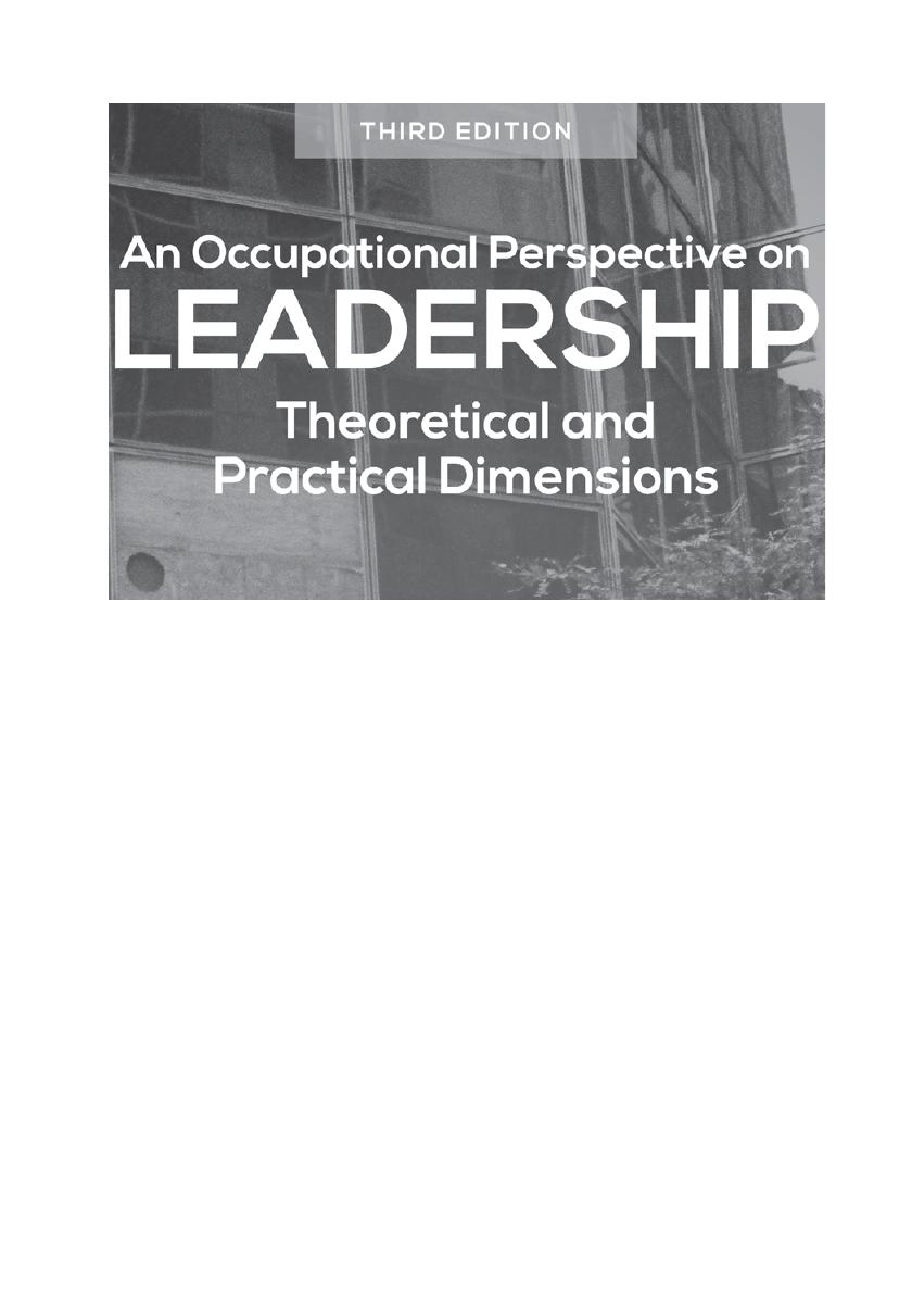 Preview page 2 of An Occupational Perspective on Leadership Theoratical and Practical Dimentions 3rd Edition By Sandra Dunbar-Smalley, Kri