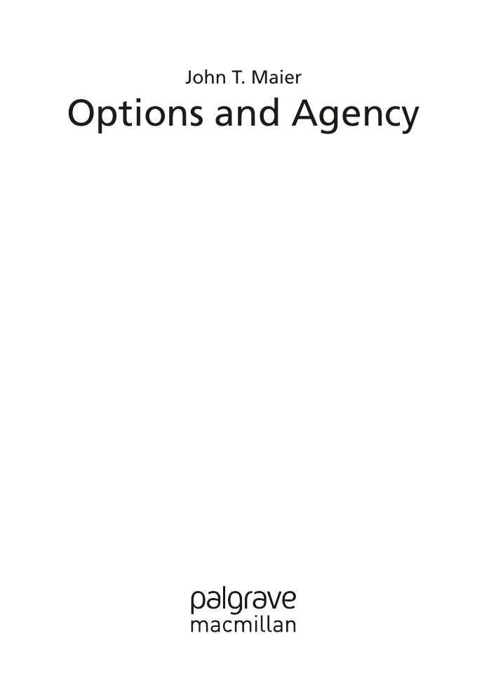 Preview page 3 of Options and Agency, 1st Edition By John Maier eBook