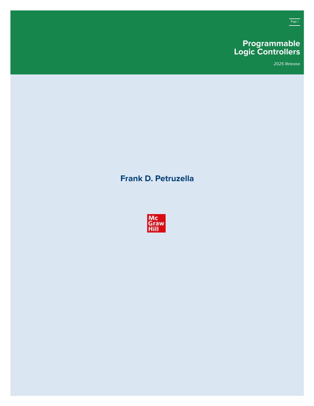 Preview page 2 of Programmable Logic Controllers 2025 Release By Frank Petruzella ISBN: 9781266016394