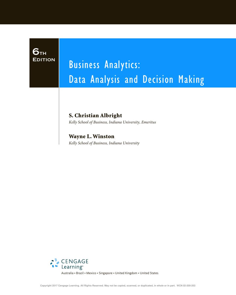 Preview page 6 of Business Analytics Data Analysis & Decision Making 6th Edition By S. Christian Albright, Wayne L. Winston eBook PDF