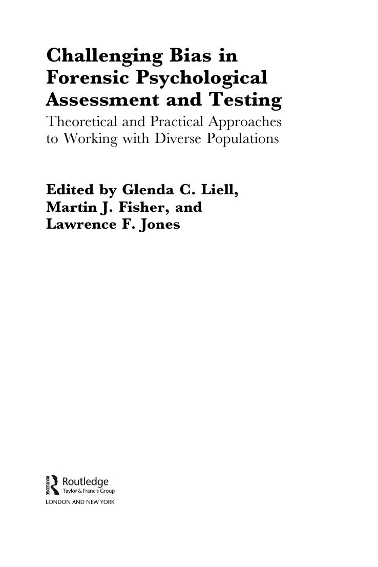 Preview page 4 of Challenging Bias in Forensic Psychological Assessment and Testing Theoretical and Practical Approaches to Working with D