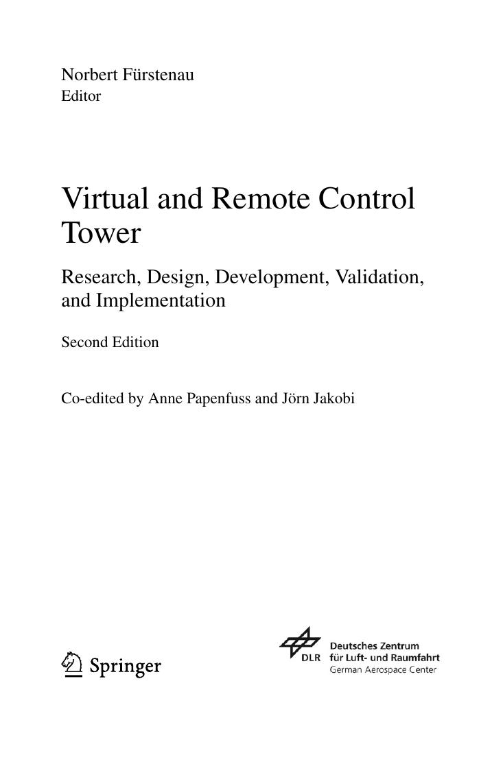 Preview page 4 of eBook Virtual and Remote Control Tower Research, Design, Development and Validation (Research Topics in Aerospace) Softc