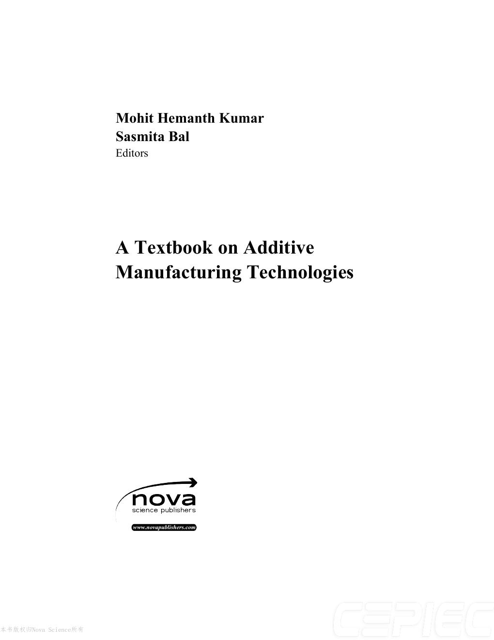 Preview page 5 of A Textbook on Additive Manufacturing Technologies By Mohit Hemanth Kumar ISBN: 9798891136793