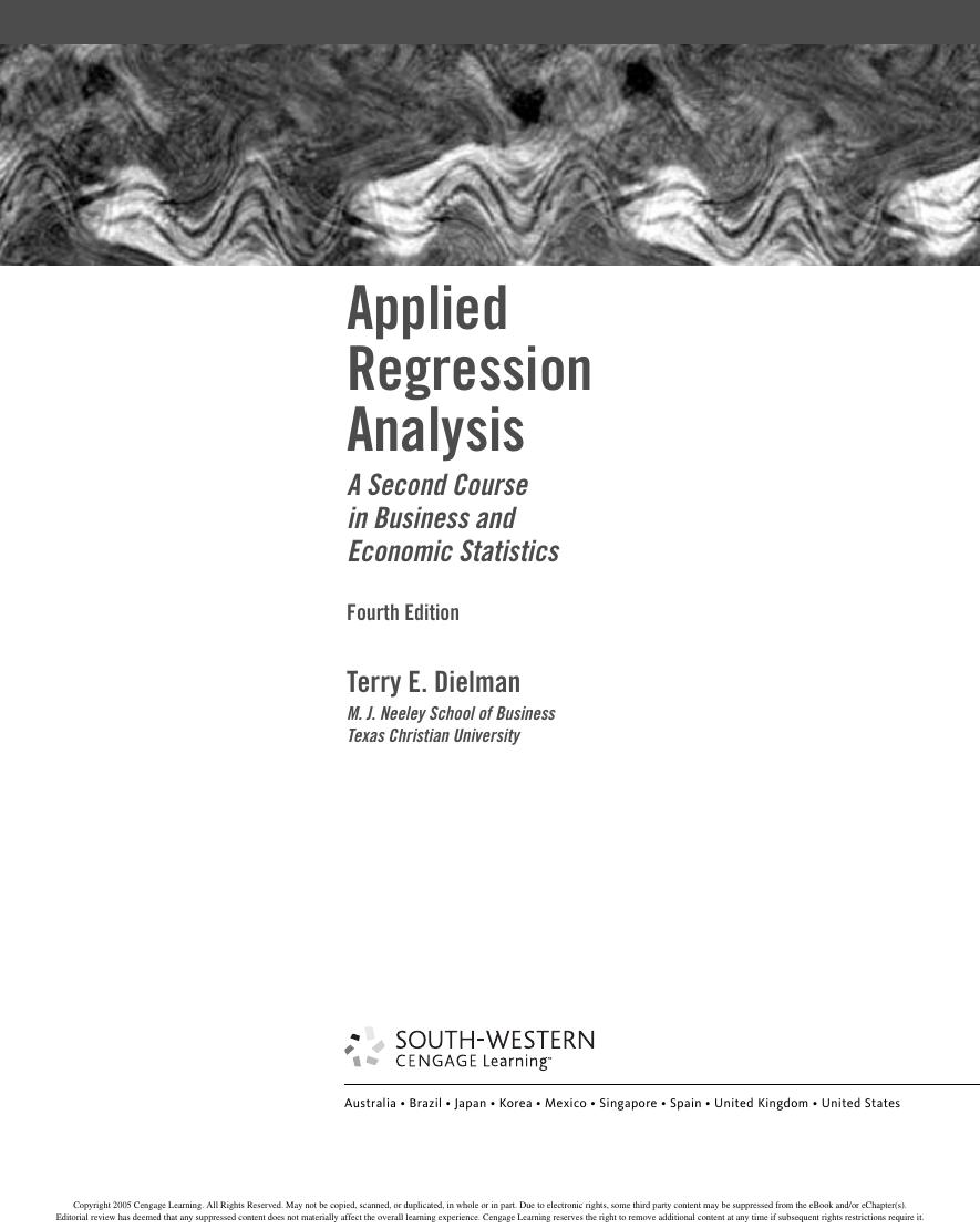 Preview page 2 of Applied Regression Analysis A Second Course in Business and Economic Statistics 4th Edition By Dielman